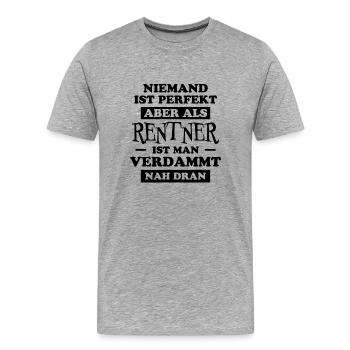 Rentner Lustiger Spruch Rente Ruhestand Geschenk - Männer Premium Bio T-Shirt - Grau meliert - Vorne - Damien (186cm)