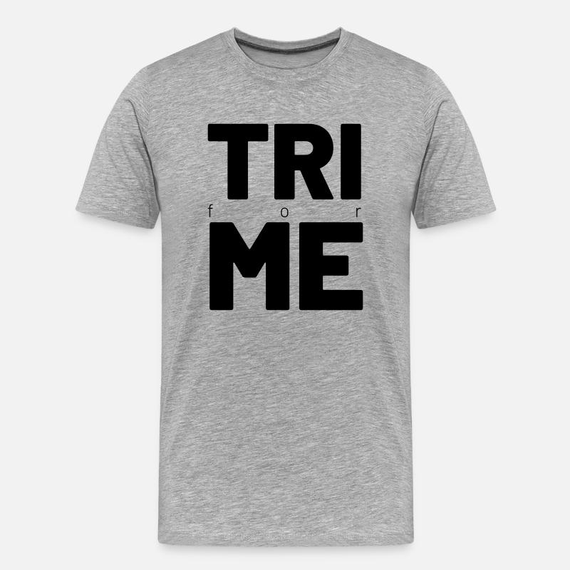TRI for ME - Männer Premium Bio T-Shirt - Grau meliert