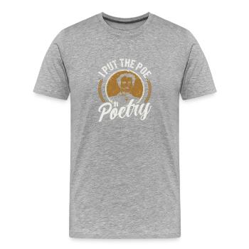 J’ai le Poe en poésie - T-shirt bio Premium Homme - gris chiné - Devant - Damien (186cm)