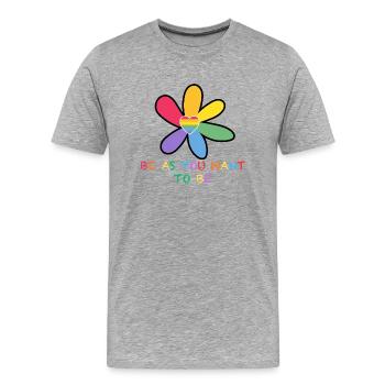 Soyez comme vous voulez être - T-shirt bio Premium Homme - gris chiné - Devant - Damien (186cm)