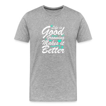 Das Leben Ist Gut Pflegen Macht Es Besser - Männer Premium Bio T-Shirt - Grau meliert - Vorne - Damien (186cm)