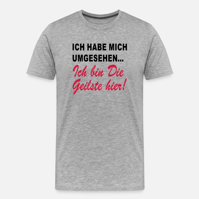 ich bin die geilste hier - Männer Premium Bio T-Shirt - Grau meliert