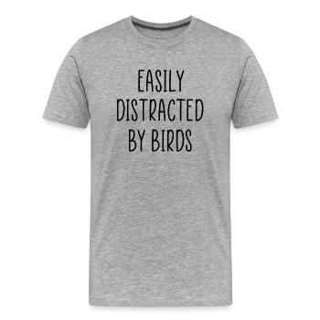 Leicht von Vögeln abgelenkt - Männer Premium Bio T-Shirt - Grau meliert - Vorne - Damien (186cm)