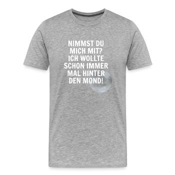 Hinter dem Mond Redewendung - Männer Premium Bio T-Shirt - Grau meliert - Vorne - Damien (186cm)