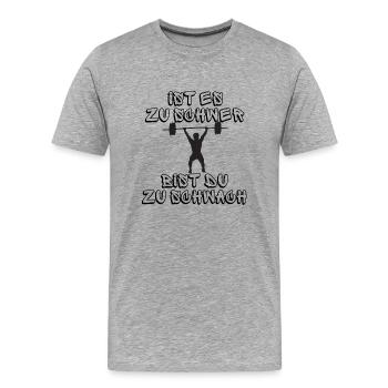 Zu schwer Zu schwach - Männer Premium Bio T-Shirt - Grau meliert - Vorne - Damien (186cm)