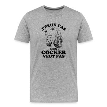 Je PEUX PAS MON COCKER VEUT PAS 3 - T-shirt bio Premium Homme - gris chiné - Devant - Damien (186cm)