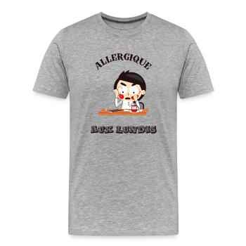 Allergique aux lundis - T-shirt bio Premium Homme - gris chiné - Devant - Damien (186cm)