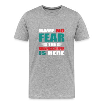 Have no Fear the Binnenschiffer is here Outfit - Männer Premium Bio T-Shirt - Grau meliert - Vorne - Damien (186cm)