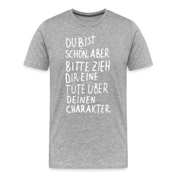 Du bist schön aber bitte zieh dir eine Tüte über - Männer Premium Bio T-Shirt - Grau meliert - Vorne - Damien (186cm)
