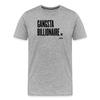 gangsta millionaire by wam - Männer Premium Bio T-Shirt - Grau meliert - Vorne - Damien (186cm)