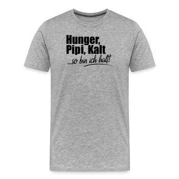 Hunger Kalt Müde so bin ich halt - Männer Premium Bio T-Shirt - Grau meliert - Vorne - Damien (186cm)