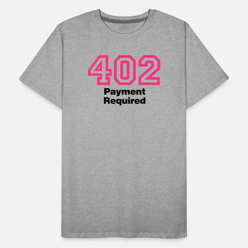 Error 402 Payment Required Männer Premium Bio T-Shirt