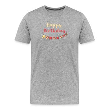 happy Birthday - Men's Premium Organic T-Shirt - heather grey - Front - Damien (186cm)