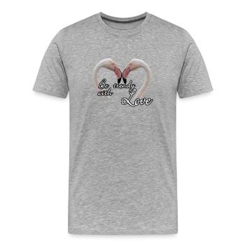 Be trendy with Love - Flamingos Geschenk - Männer Premium Bio T-Shirt - Grau meliert - Vorne - Damien (186cm)