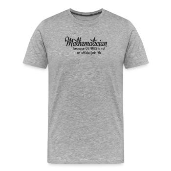 mathematics - Men's Premium Organic T-Shirt - heather grey - Front - Damien (186cm)