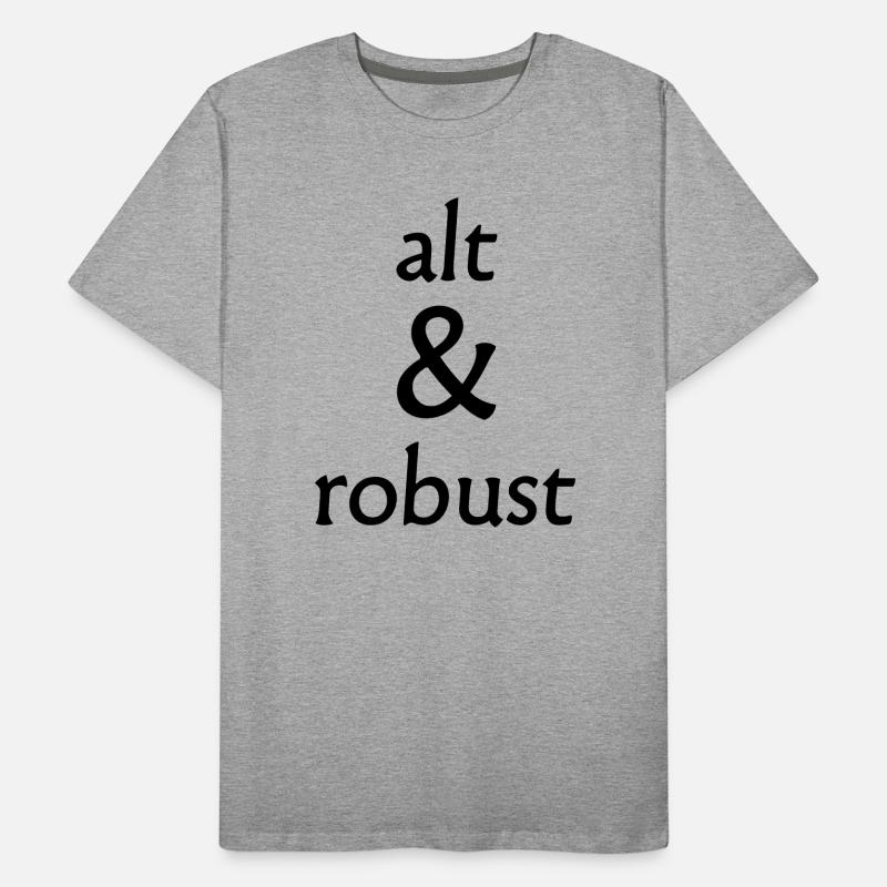 vieux et robuste T-shirt bio Premium Homme