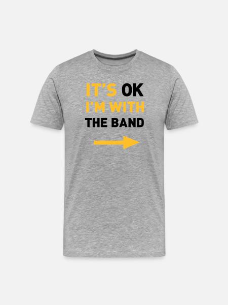 Im with the Band - Men's Premium Organic T-Shirt - heather grey