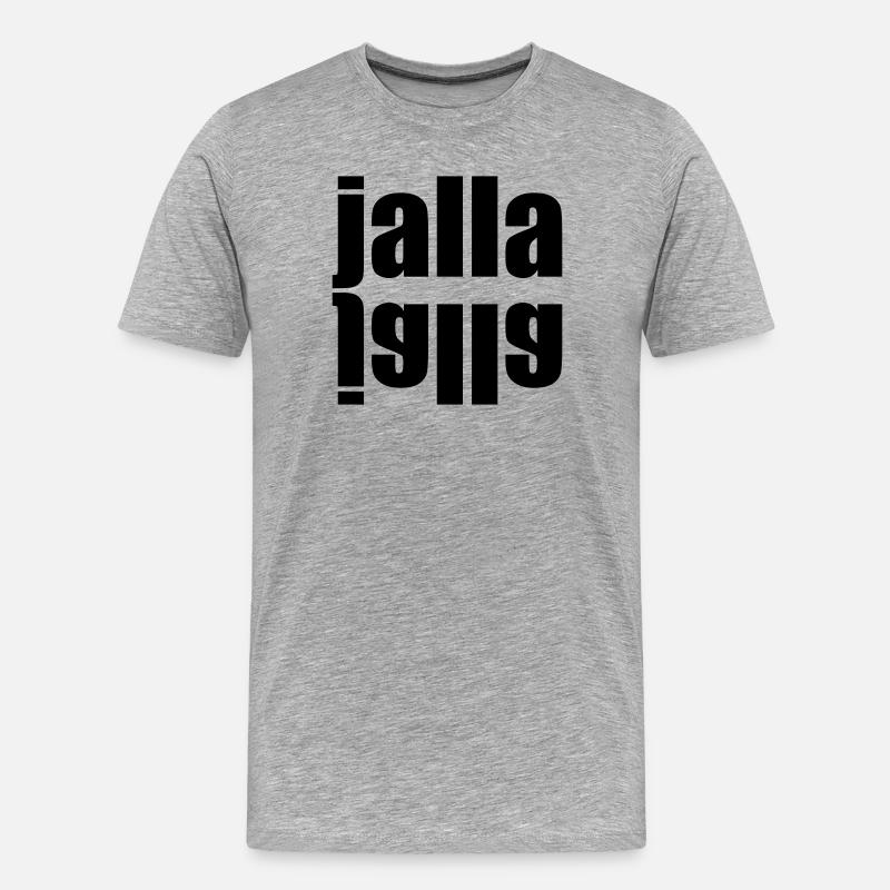 Jalla jalla - Männer Premium Bio T-Shirt - Grau meliert