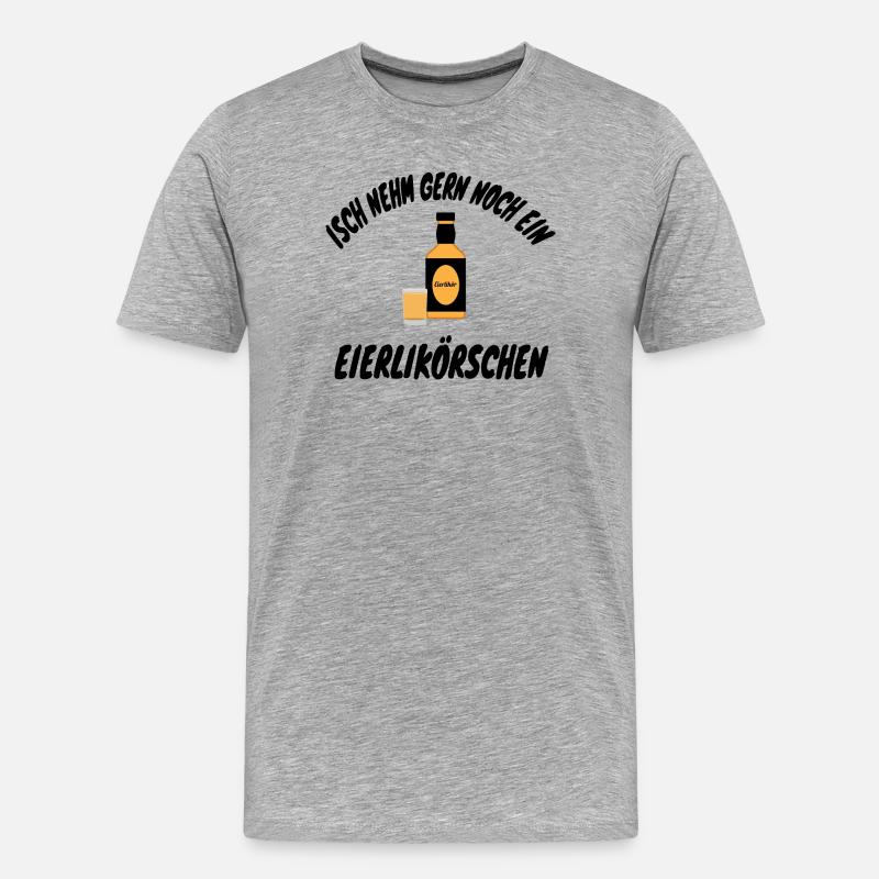 Isch nehm gern noch ein Eierlikörschen - Männer Premium Bio T-Shirt - Grau meliert