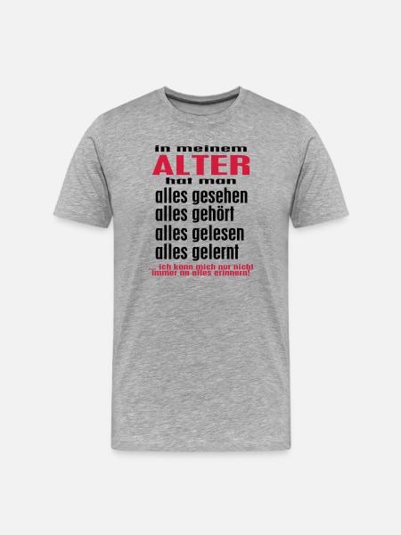 in my AGE ... - © roil - Men's Premium Organic T-Shirt - heather grey