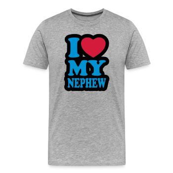 I love my nephew - Men's Premium Organic T-Shirt - heather grey - Front - Damien (186cm)