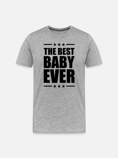 Best Baby Ever - Men's Premium Organic T-Shirt - heather grey