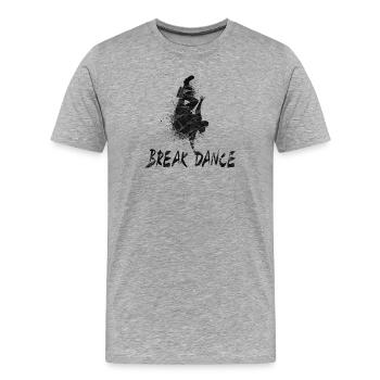 Break dance / Cadeau Danse Breakdance Hip Hop - T-shirt bio Premium Homme - gris chiné - Devant - Damien (186cm)