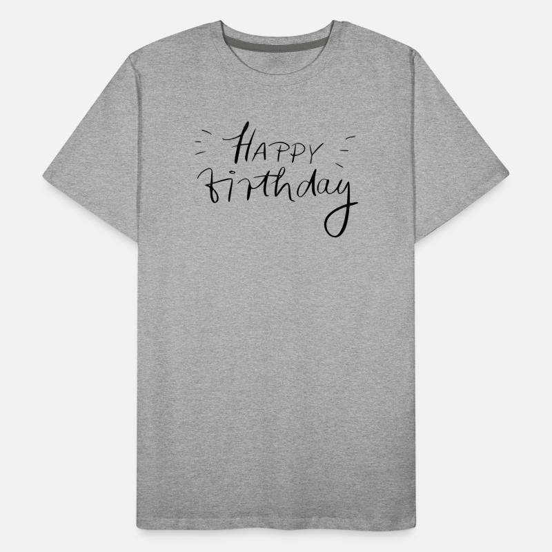 Happy Birthday Männer Premium Bio T-Shirt