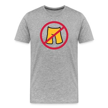 keine hose anziehen kurze shorts verboten schild z - Männer Premium Bio T-Shirt - Grau meliert - Vorne - Damien (186cm)