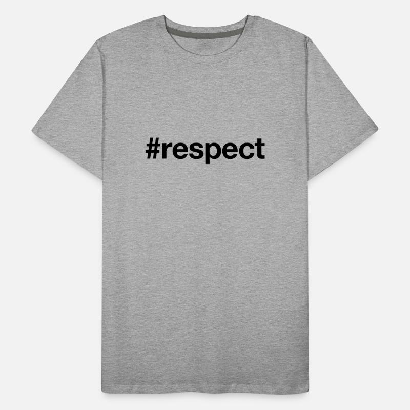 RESPECT Men's Premium Organic T-Shirt