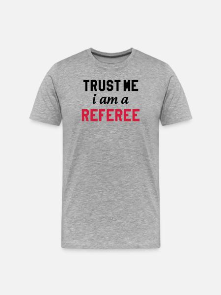 Referee - Schiedsrichter Arbitre - Sport - Match - T-shirt bio Premium Homme - gris chiné