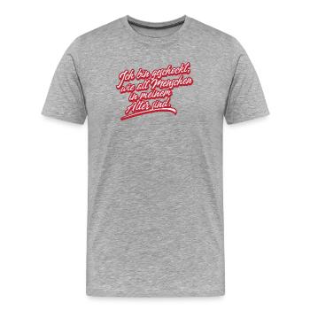 Lustig Sprüche Alter Uralt Alt Werden Geburtstag - Männer Premium Bio T-Shirt - Grau meliert - Vorne - Damien (186cm)