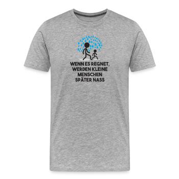 Lustig Witzig Statement Sprüche Regen Regentropfen - Männer Premium Bio T-Shirt - Grau meliert - Vorne - Damien (186cm)