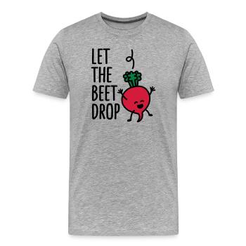 Let the beet drop - Men's Premium Organic T-Shirt - heather grey - Front - Damien (186cm)