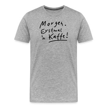 Kaffee Guten Morgen - Männer Premium Bio T-Shirt - Grau meliert - Vorne - Damien (186cm)