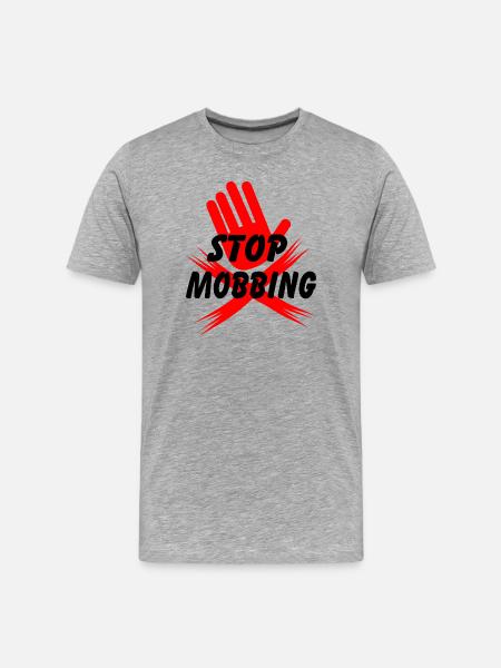 Stop mobbing hand - Men's Premium Organic T-Shirt - heather grey