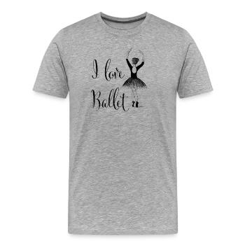 Ballerina "I love ballet" - Männer Premium Bio T-Shirt - Grau meliert - Vorne - Damien (186cm)