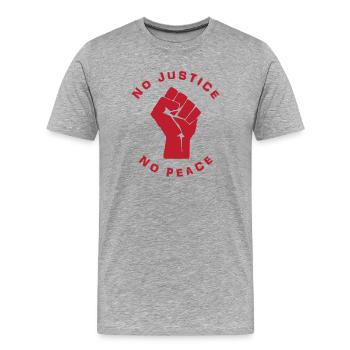 no justice no peace design gift idea - Men's Premium Organic T-Shirt - heather grey - Front - Damien (186cm)