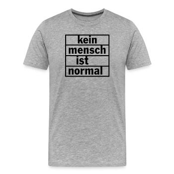 Kein Mensch ist normal - Männer Premium Bio T-Shirt - Grau meliert - Vorne - Damien (186cm)