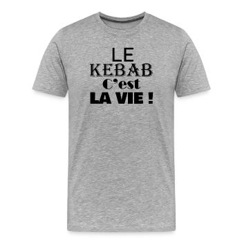 le KEBAB c'est la vie viande à griller fast food - T-shirt bio Premium Homme - gris chiné - Devant - Damien (186cm)