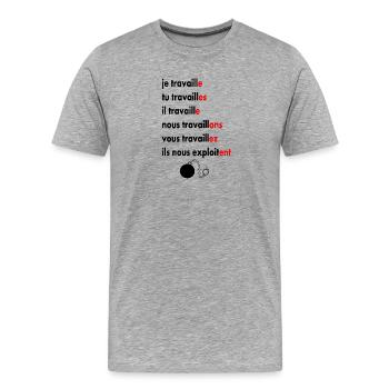 travailler - T-shirt bio Premium Homme - gris chiné - Devant - Damien (186cm)