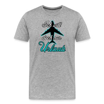 Urlaub Reise Flugzeug Ferien Sprüche - Männer Premium Bio T-Shirt - Grau meliert - Vorne - Damien (186cm)