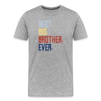 Meilleur big brother de tous les temps - T-shirt bio Premium Homme - gris chiné - Devant - Damien (186cm)