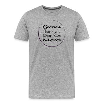 Nous disons merci, gracias, merci - T-shirt bio Premium Homme - gris chiné - Devant - Damien (186cm)