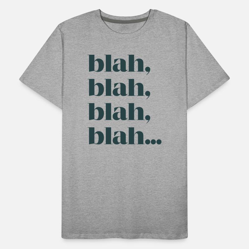 Blah bla bla T-shirt bio Premium Homme