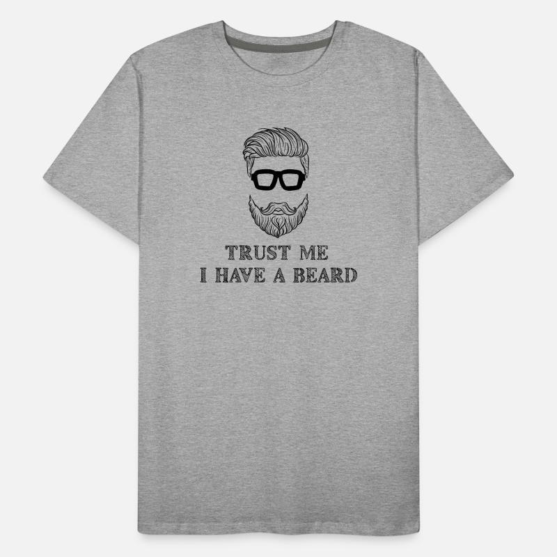 Beard Wearer Beard Statement Moustache Humoristique T-shirt bio Premium Homme