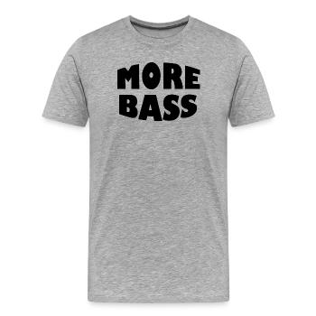 More Bass - Männer Premium Bio T-Shirt - Grau meliert - Vorne - Damien (186cm)
