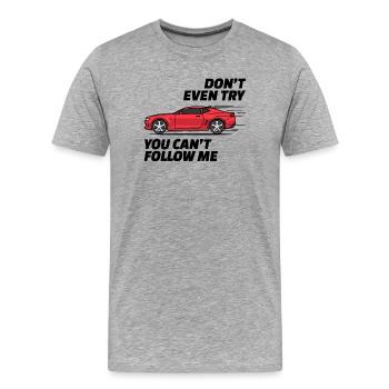 Déclaration de voiture de course Pilotes de conduite - T-shirt bio Premium Homme - gris chiné - Devant - Damien (186cm)