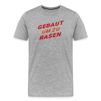 Cool Auto Statement Rennfahrer Rennsport - Männer Premium Bio T-Shirt - Grau meliert - Vorne - Damien (186cm)