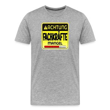 FACHKRÄFTE MANGEL SPRÜCHE - Männer Premium Bio T-Shirt - Grau meliert - Vorne - Damien (186cm)